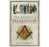 Genesis of Freemasonry by David Harrison (2014-11-14)